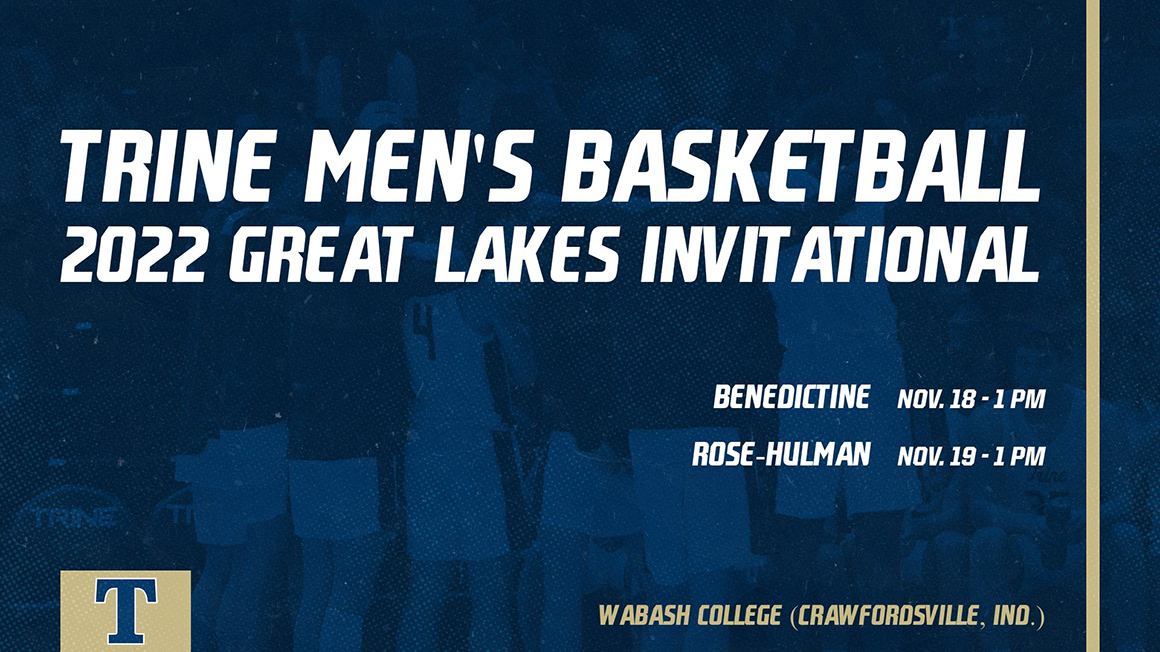 Trine Men's Basketball will Compete in the Great Lakes Invitational this Fall