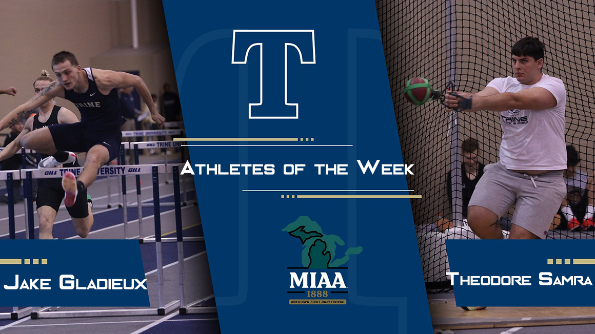Trine Sweeps MIAA Men's Track and Field Athlete of the Week Awards