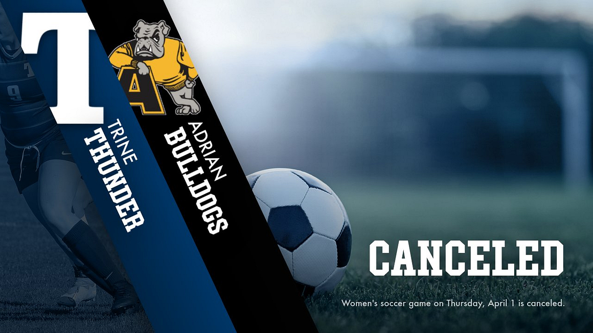 Women's Soccer vs Adrian College on Thursday Canceled