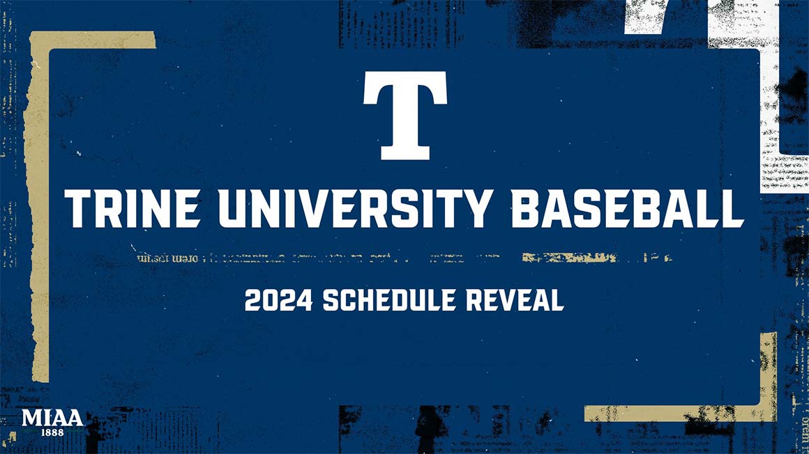 Trine Baseball Schedule Released
