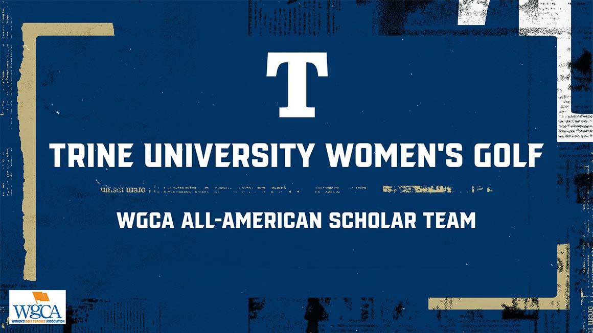 Trine Women's Golf Receives Eight WGCA All-American Scholars