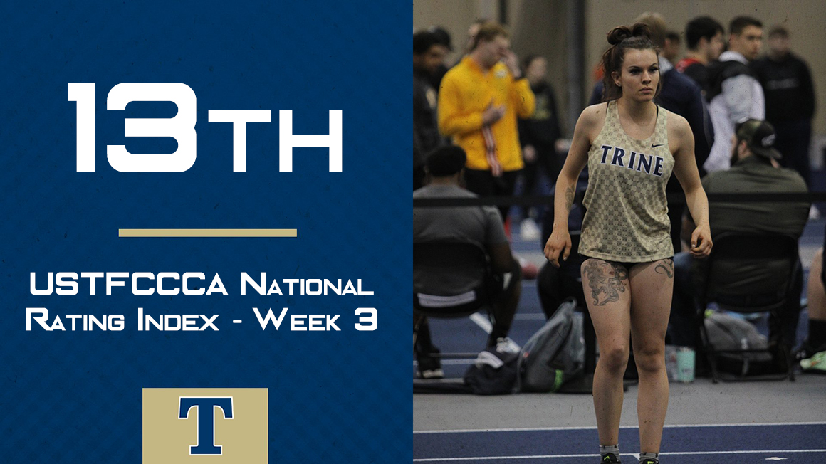 Women's Track and Field 13th in Week 3 USTFCCCA National Rating Index